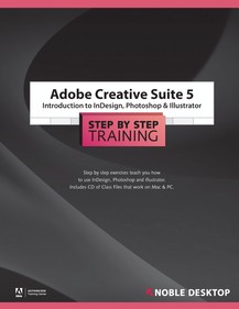 Adobe CS5: Intro to InDesign, <br>Photoshop & Illustrator