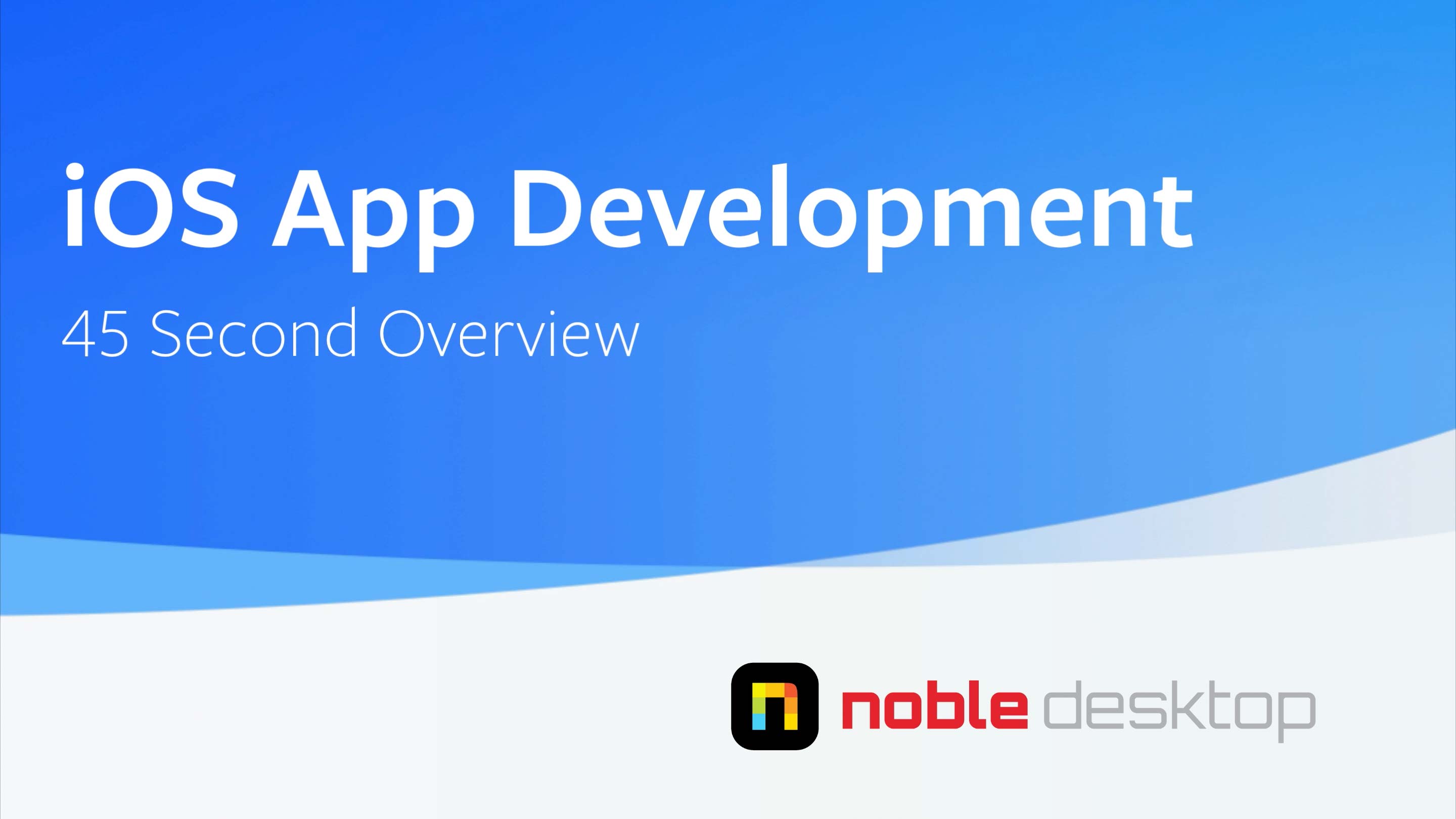 iOS App Development Bootcamp Class Overview