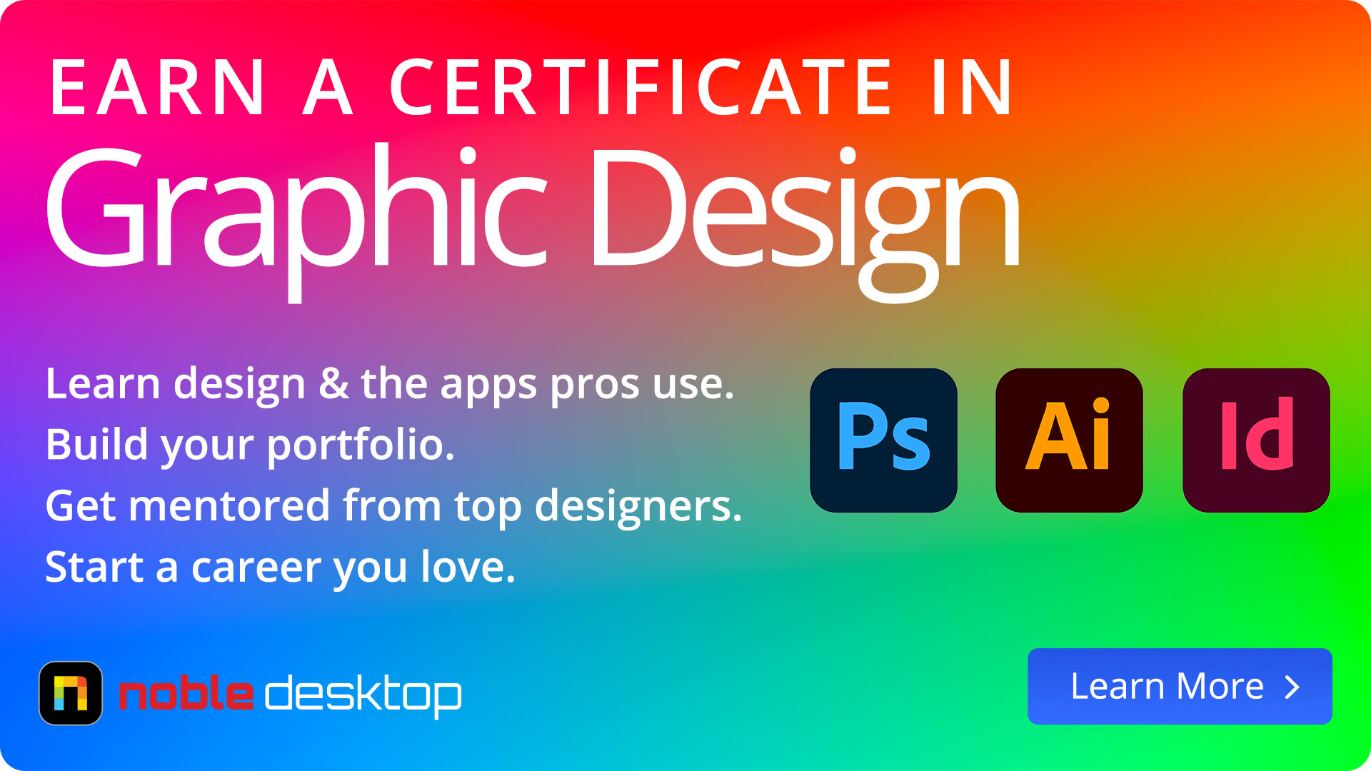 Each a certificate in graphic design from Noble Desktop