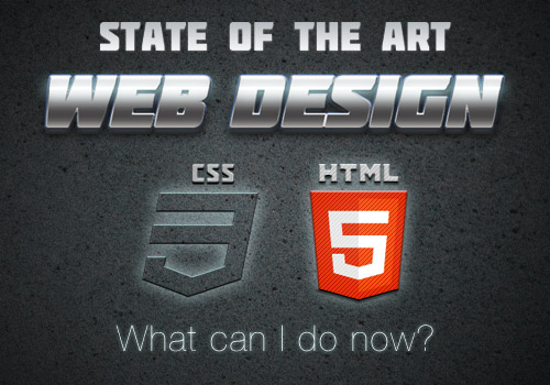 State of the Art Web Design: What Can I Do Now?