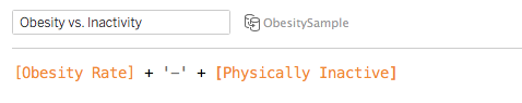 Tableau formula used to combine obesity rate and physical inactivity attributes into a single dimension
