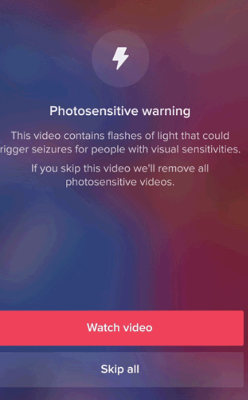 A photosensitive warning enabling the user to skip all photosensitive videos