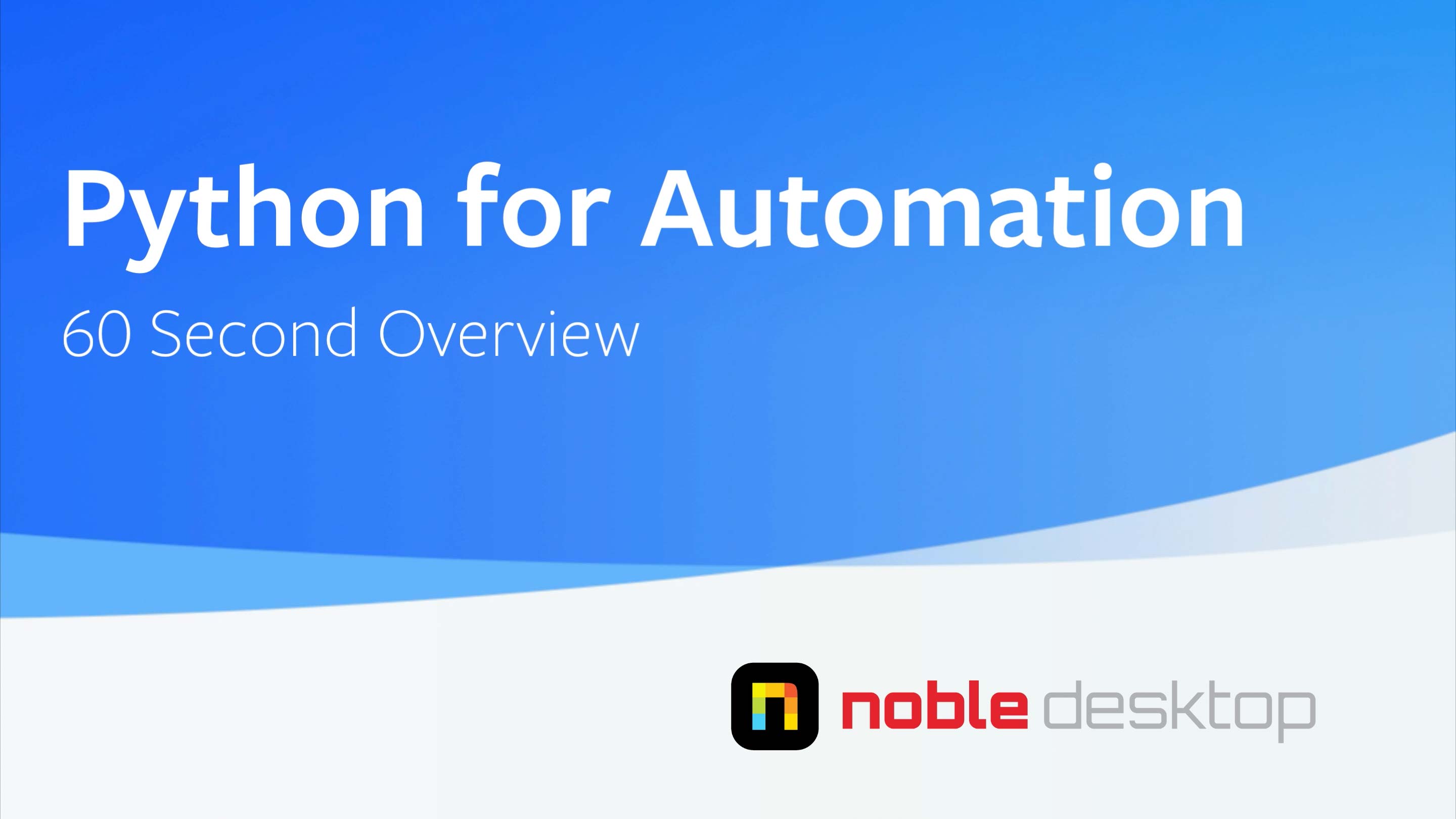 Python for Automation Class Overview